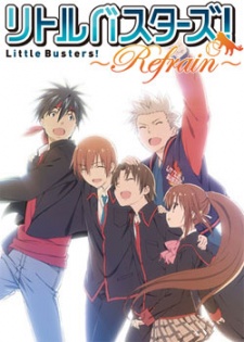 Lb!: Refrain | Little Busters! Refrain