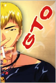 GTO :Great Teacher Onizuka
